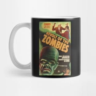 Revolt of the zombies Mug